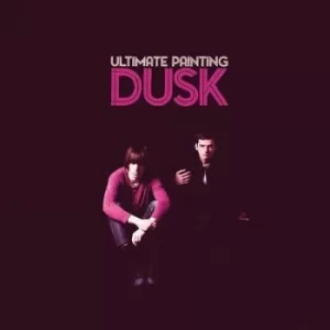 image of Dusk by Ultimate Painting CD Album