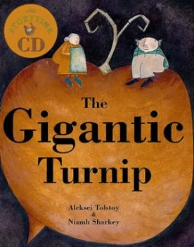 Image of The Gigantic Turnip by Aleksey Nikolayevich Tolstoy and Niamh Sharkey Paperback