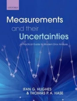 Image of Measurements and Their Uncertainties by Ifan Hughes Paperback