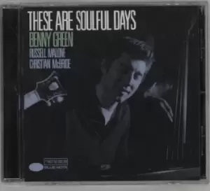 image of Benny Green (Piano) These Are Soulful Days 1999 UK CD album 724349952720