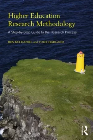 Image of Higher Education Research MethodologyA Step-by-Step Guide to the Research Process