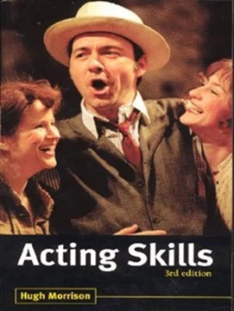 Image of Acting Skills by Hugh Morrison Paperback
