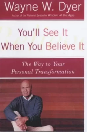 Image of Youll see it when you believe it by Wayne W Dyer