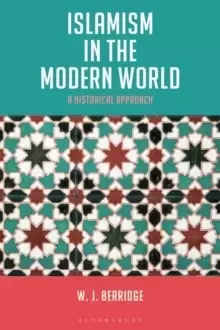 Image of Islamism in the Modern World : A Historical Approach