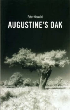 Image of Augustines Oak by Peter Oswald Paperback
