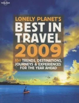 Image of Lonely Planets Best in Travel 2009 Paperback