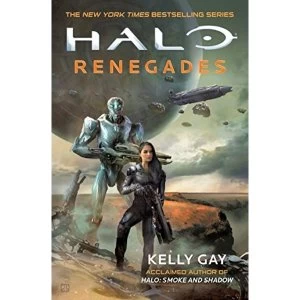 Image of Halo: Renegades Paperback / softback 2019