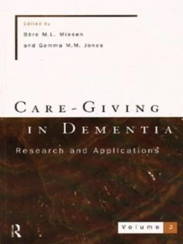 Image of Care-Giving in Dementia. Vol. 2 Research and Application by Gemma Jones Book