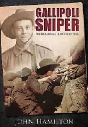 Image of gallipoli sniper the remarkable life of billy sing
