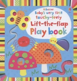 Image of Usborne Babys Very First Touchy-Feely Lift-the-Flap Playbook by Fiona Watt Book