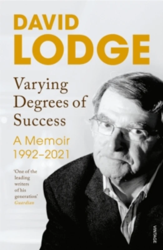 Image of Varying Degrees of Success : The new memoir from one of Britains best loved writers Paperback / softback