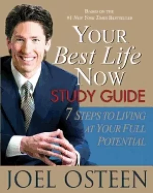 Image of your best life now study guide 7 steps to living at your full potential