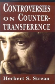 Image of Controversies on Countertransference by Herbert S. Strean Hardback