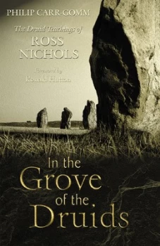 Image of In the Grove of the Druids by Philip Carr-Gomm Paperback
