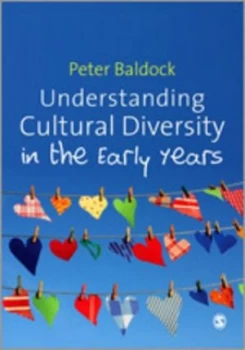 Image of Understanding Cultural Diversity in the Early Years by Peter Baldock Book