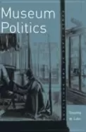 Image of museum politics power plays at the exhibition