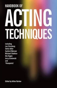 Image of Handbook of Acting Techniques by Arthur Bartow Paperback
