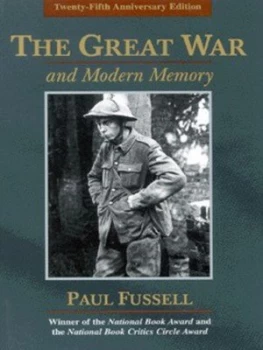 Image of The Great War and Modern Memory by Paul Fussell Paperback