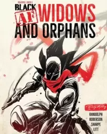 Image of Black [AF]: Widows & Orphans