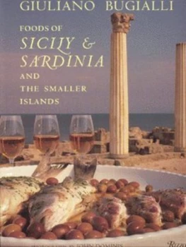 Image of Foods of Sicily and Sardinia and the Smaller Islands by Giuliano Bugialli Paperback