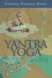 Image of Yantra Yoga : Tibetan Yoga of Movement