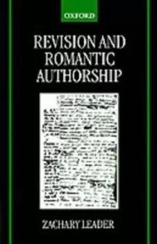 Image of Revision and Romantic Authorship by Zachary Leader