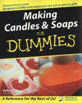 Image of Making Candles and Soaps for Dummies by Kelly Ewing Paperback