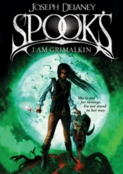 Image of Spooks - I Am Grimalkin by Joseph Delaney Paperback