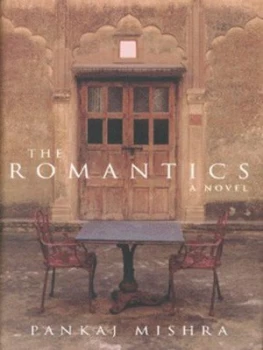 Image of The Romantics by Pankaj Mishra Hardback