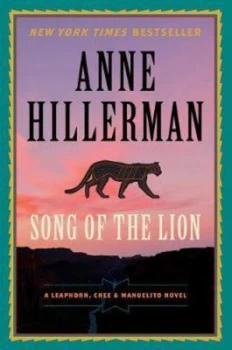 Image of Song of the Lion by Anne Hillerman Hardback