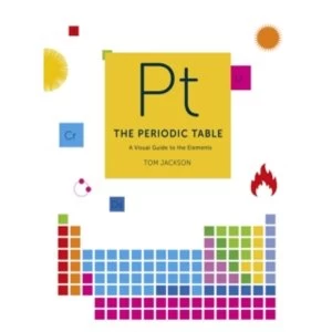 Image of The Periodic Table : A visual guide to the elements
