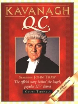 Image of Kavanagh Q.C by Geoff Tibballs Hardback