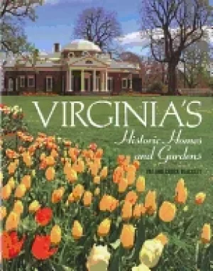 Image of virginias historic homes and gardens