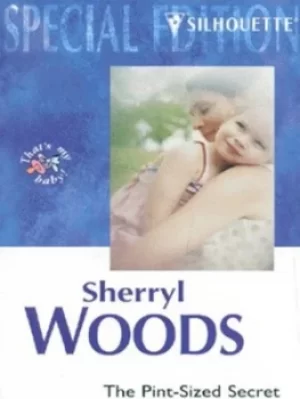 Image of The pint-sized secret by Sherryl Woods