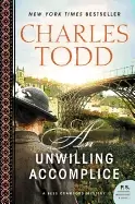 Image of unwilling accomplice a bess crawford mystery