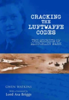 Image of Cracking the Luftwaffe Codes by Gwen Watkins Paperback