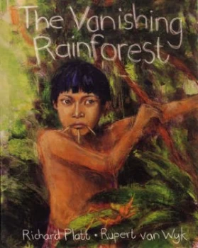 Image of The Vanishing Rainforest by Richard Platt Paperback