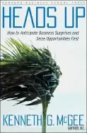 Image of heads up how to anticipate business surprises and seize opportunities first