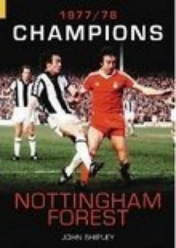 Image of Nottingham Forest Champions 1977-78 by John Shipley