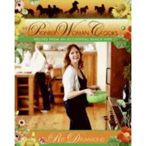 Image of The Pioneer Woman Cooks: Recipes from an Accidental Country Girl by Ree Drummond (Hardback, 2009)