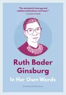 Image of ruth bader ginsburg in her own words