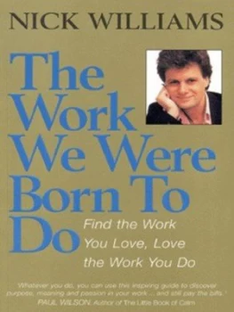 Image of The Work We Were Born to Do by Nick Williams Paperback