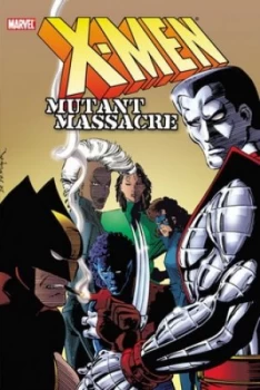 Image of Mutant Massacre by Chris Claremont Paperback