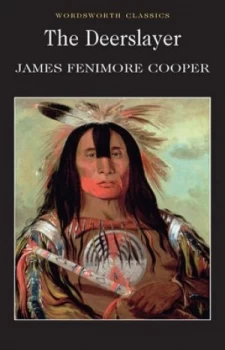 Image of The Deerslayer or the First War-Path by James Fenimore Cooper Paperback