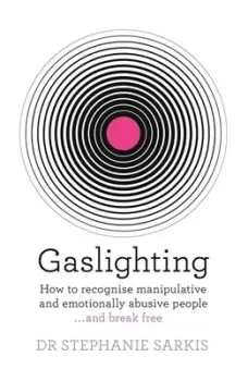 Image of Gaslighting by Stephanie Sarkis