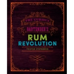 Image of The Curious Bartender's Rum Revolution