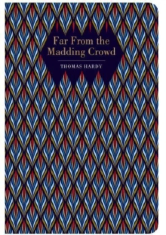 Image of Far From the Madding Crowd. Hardback