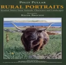 Image of Rural Portraits : Scottish Native Farm Animals Characters and Landscapes