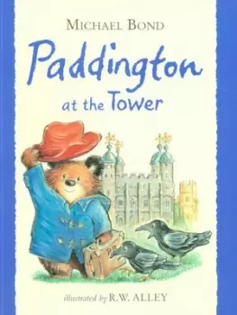 Image of Paddington at the Tower - Michael Bond - Paperback - Used