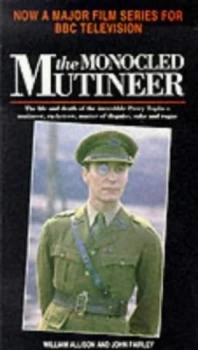 Image of The Monocled Mutineer by William Allison and John Fairley Paperback
